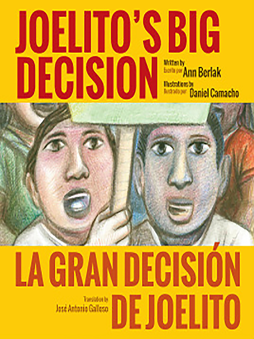 Title details for Joelito's Big Decision / La Gran Decisión De Joelito by Ann Berlak - Available